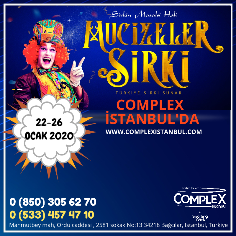 Mucizeler Sirki Complex İstanbul'da 